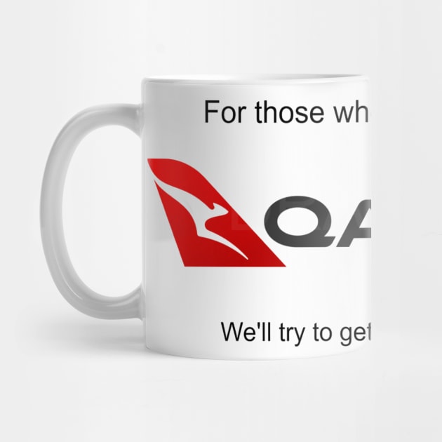 Qantas's Business Mantra by SerialWordAbuser